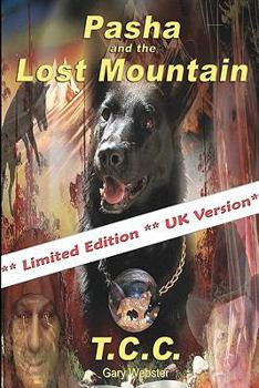 Paperback Pasha and the Lost Mountain: UK Version Book