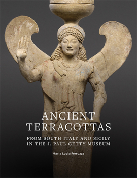 Paperback Ancient Terracottas from South Italy and Sicily in the J. Paul Getty Museum Book