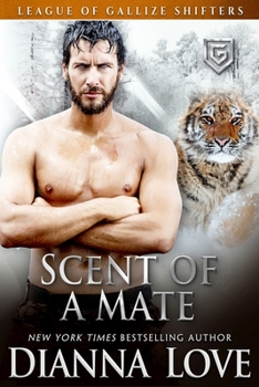 Paperback Scent Of A Mate: League of Gallize Shifters book 4 Book