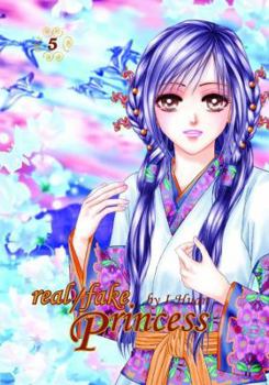 Real Fake Princess Volume 5: v. 5 - Book #5 of the Real/Fake Princess