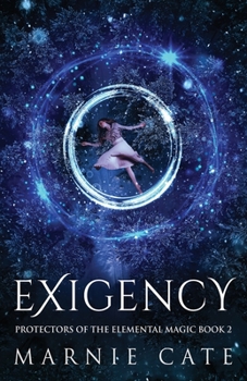 Exigency: An Urban Fantasy Novel