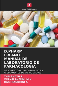D.Pharm II.° Ano Manual de Laboratório de Farmacologia (Portuguese Edition)
