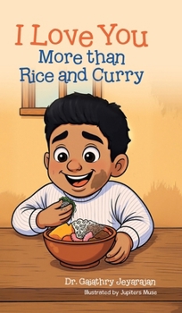 Hardcover I Love You More than Rice and Curry Book