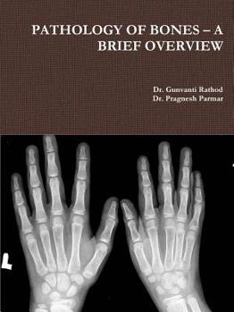 Paperback Pathology of Bones - A Brief Overview Book