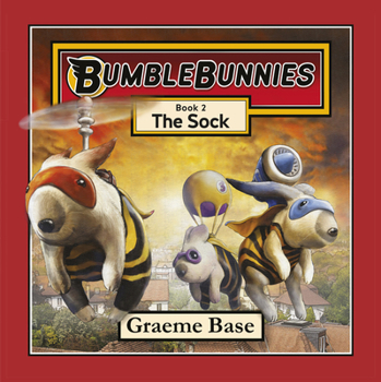 Hardcover Bumblebunnies: The Sock (Bumblebunnies, Book 2) Book