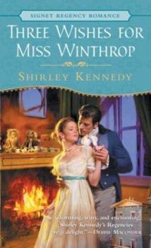 Mass Market Paperback Three Wishes for Miss Winthrop Book