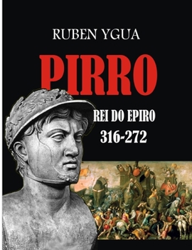 Paperback Pirro, Rei Do Epiro [Portuguese] Book