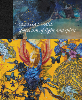 Hardcover Oletha Devane: Spectrum of Light and Spirit Book
