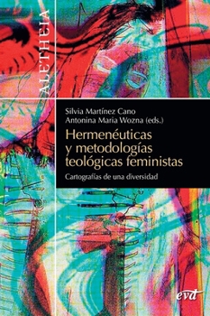 Paperback Hermenéuticas y metodologías teológicas feministas [Spanish] Book
