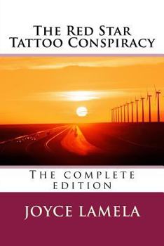 Paperback The Red Star Tattoo Conspiracy: The complete edition Book