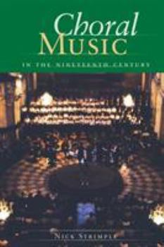 Hardcover Choral Music in the Nineteenth Century Book