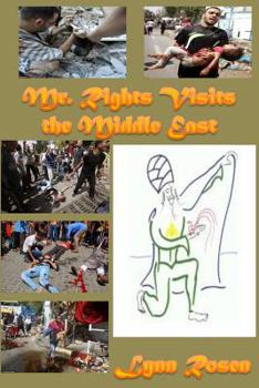 Paperback Mr. Rights Visits the Middle East Book