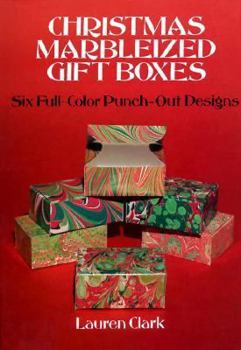 Christmas Marbleized Gift Boxes: Six Full-Color Punch-Out Designs