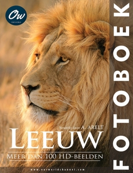 Leeuw: Fotoboek (Dutch Edition)