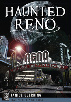 Haunted Reno (Haunted America) - Book  of the Haunted America
