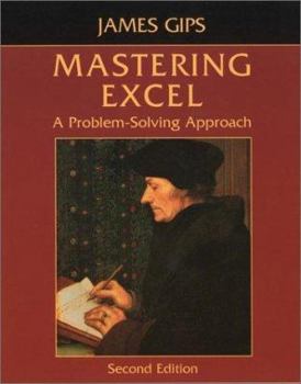 Paperback Mastering Excel: A Problem-Solving Approach Book