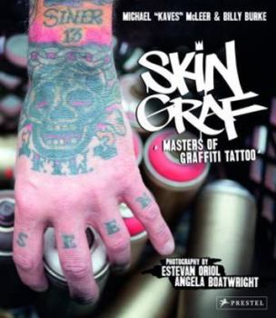 Hardcover Skin Graf: Masters of Graffiti Tattoo Book