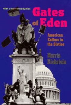 Paperback Gates of Eden: American Culture in the Sixties Book