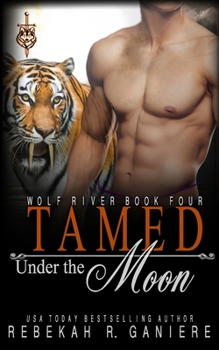 Paperback Tamed Under the Moon Book