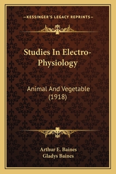 Studies in Electro-physiology