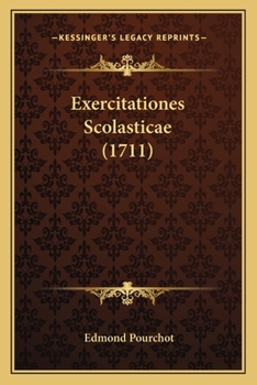 Paperback Exercitationes Scolasticae (1711) [Latin] Book