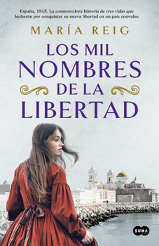 Hardcover Los Mil Nombres de la Libertad / The Thousand Names of Freedom [Spanish] Book