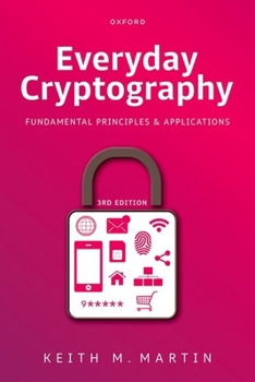 Paperback Everyday Cryptography: Fundamental Principles and Applications Book