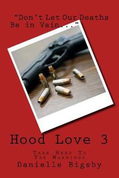 Paperback Hood Love 3: A Message in Our Deaths Book