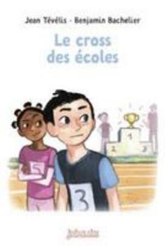 Paperback Le cross des écoles: Le cross des écoles [French] Book