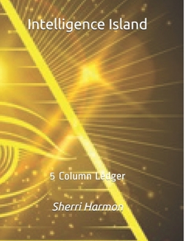 Paperback Intelligence Island: 5 Column Ledger Book