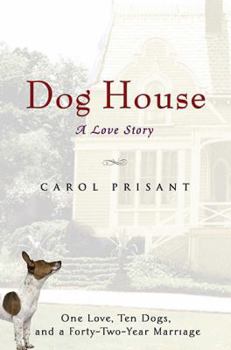 Hardcover Dog House: A Love Story Book