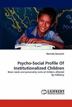 Paperback Psycho-Social Profile of Institutionalized Children Book