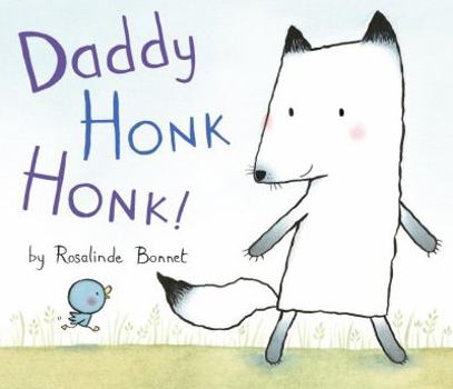 Hardcover Daddy Honk Honk! Book