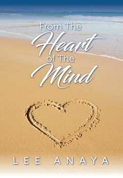 Hardcover From The Heart of The Mind Book
