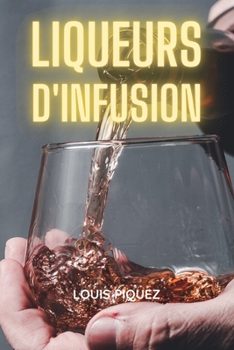 Liqueurs d'Infusion