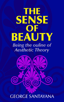 Paperback The Sense of Beauty Book