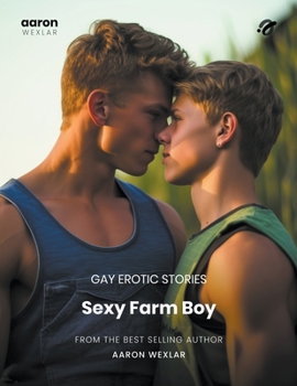 Paperback Sexy Farm Boy Book