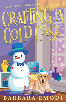 Paperback Crafting a Cold Case: Gasper's Cove Mysteries Book 6 Book