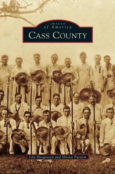 Cass County - Book  of the Images of America: Iowa