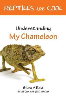 Paperback Reptiles Are Cool- Understanding My Chameleon Book