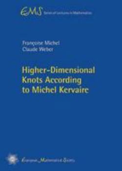 Paperback Higher-dimensional Knots According to Michel Kervaire (EMS Series of Lectures in Mathematics) Book