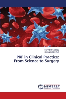 Paperback PRF in Clinical Practice: From Science to Surgery Book