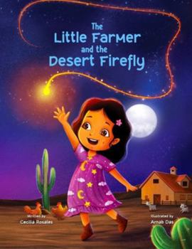 Paperback The Little Farmer and the Desert Firefly Book