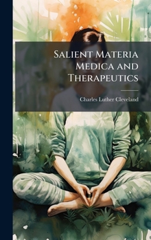 Hardcover Salient Materia Medica and Therapeutics Book