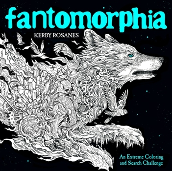 Paperback Fantomorphia: An Extreme Coloring and Search Challenge Book