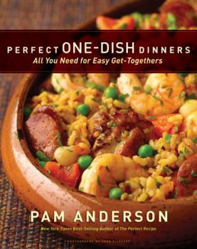 Hardcover Perfect One-Dish Dinners: All You Need for Easy Get-Togethers Book
