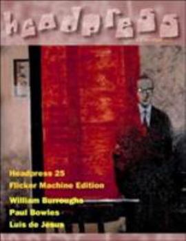 Paperback Headpress 25: William Burroughs & the Flicker Machine Book