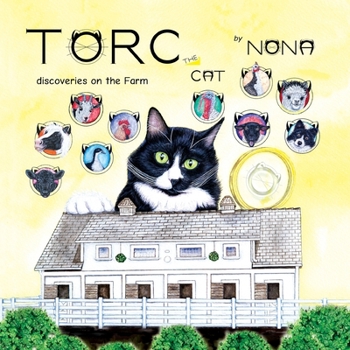 TORC the CAT Discoveries on the Farm - Book  of the Torc the Cat