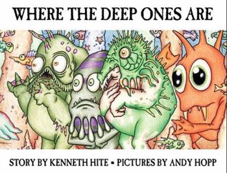 Hardcover Where the Deep Ones Are Book
