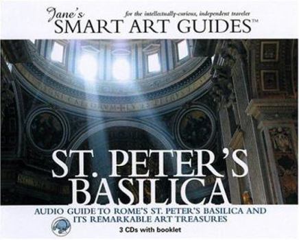Audio CD St. Peter's Basilica: Audio Guide to Rome's St. Peter's Basilica and Its Remarkable Art Treasures [With 1 Booklet] Book
